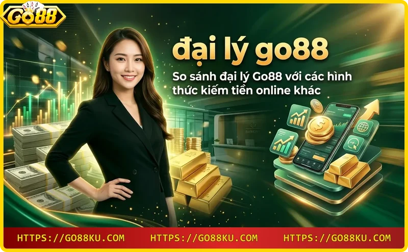 so-sanh-dai-ly-go88-voi-affiliate-marketing-va-ban-hang-online So sánh đại lý Go88 với affiliate marketing và bán hàng online